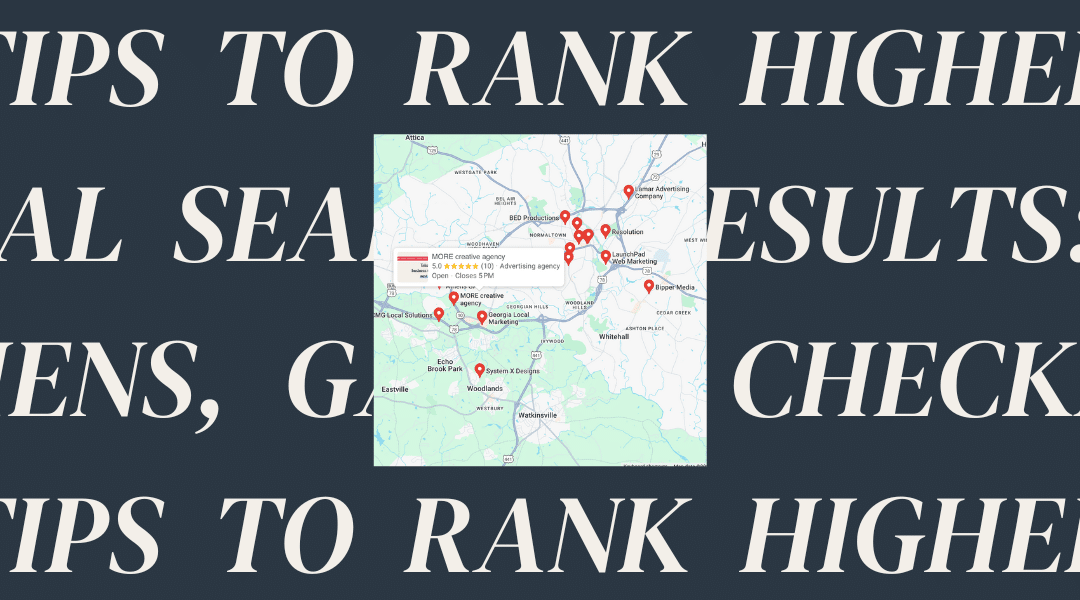 10 Tips to Rank Higher in Local Search Results: An Athens, GA SEO Checklist