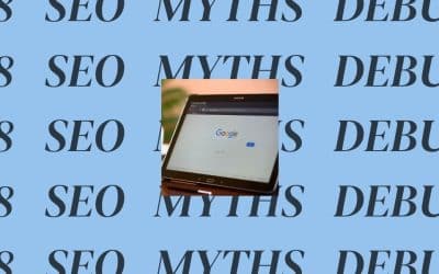 Top 8 SEO Myths Debunked