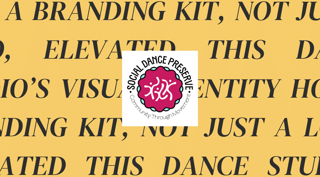 How a Branding Kit, Not Just a Logo, Elevated this Dance Studio’s Visual Identity