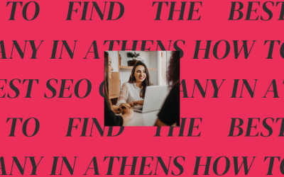 How to Find the Best SEO Company in Athens, GA