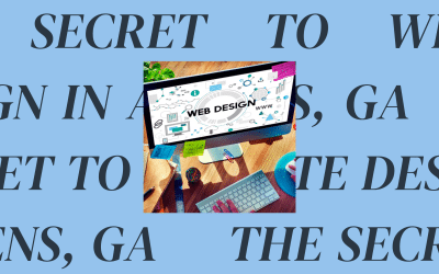 The Secret to Website Design in Athens, GA