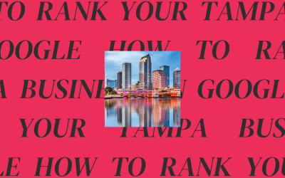 How to Rank Your Tampa Business on Google