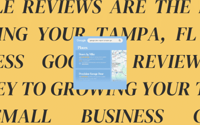 Google Reviews are the Key to Growing your Tampa, FL Small Business
