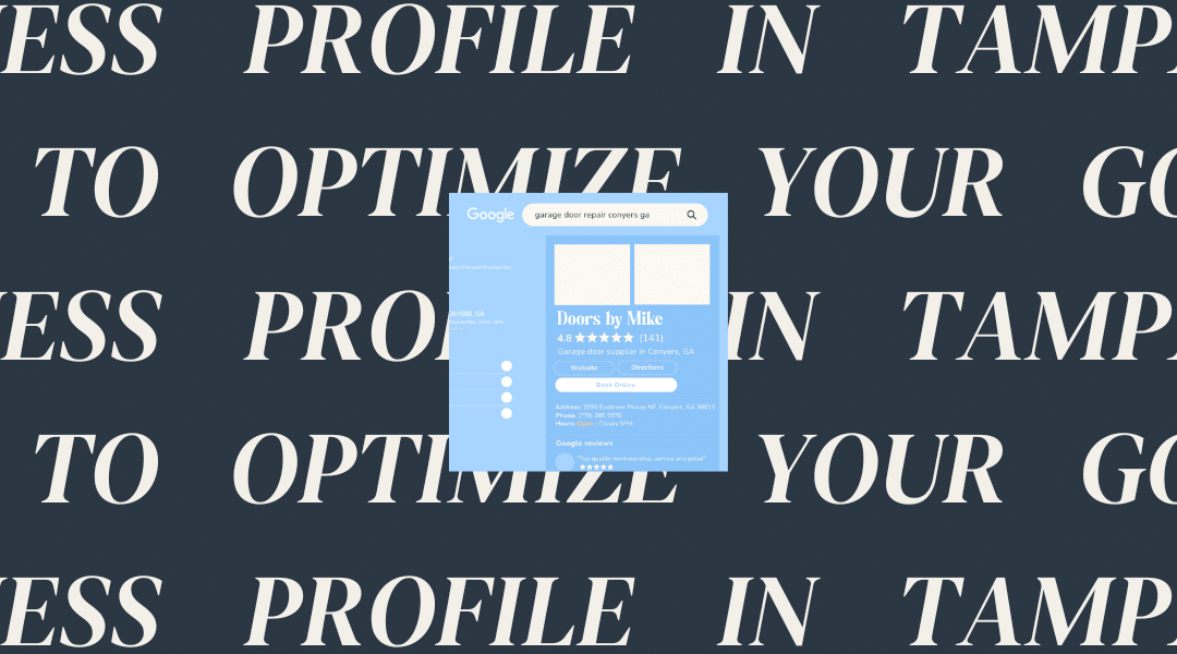 How to Optimize Your Google Business Profile in Tampa, FL