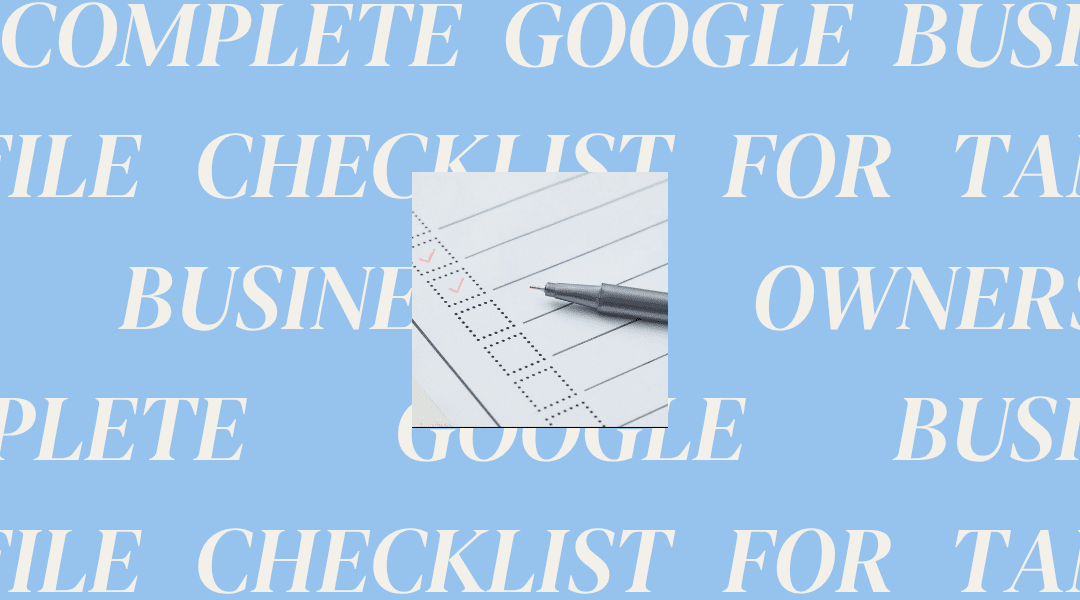 The Complete Google Business Profile Checklist for Tampa, FL Business Owners
