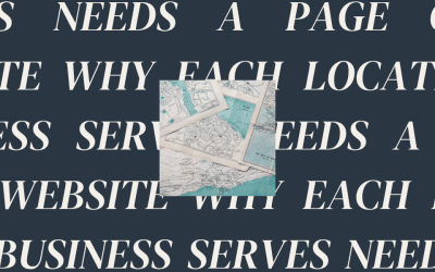 Why Each Location Your Business Serves Needs a Page on Your Website